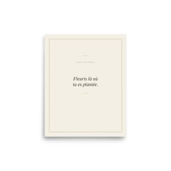 Affiche Premium Griffona — Fleuris Là Où Tu Es Plantée